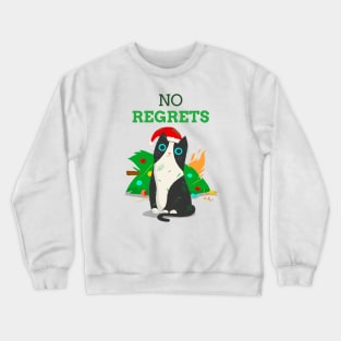 No Regrets Crewneck Sweatshirt